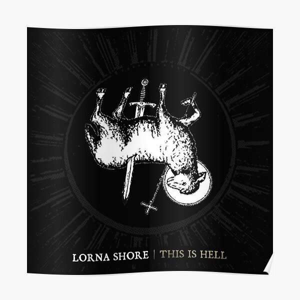 Lorna Shore music popular Genres: Deathcore Poster RB1208 product Offical Lorna Shore Merch