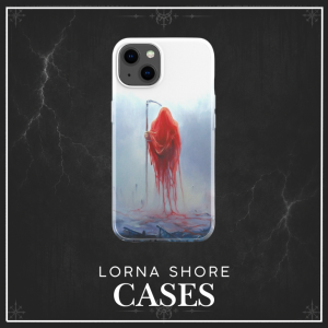Home 7 - Lorna Shore Store Lorna Shore Cases